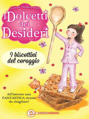 cover image of I dolcetti dei desideri. I biscottini del coraggio
